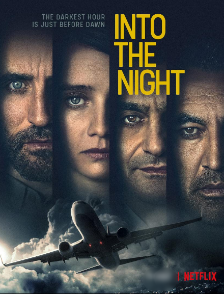 مسلسل Into the Night الموسم الثاني مترجم